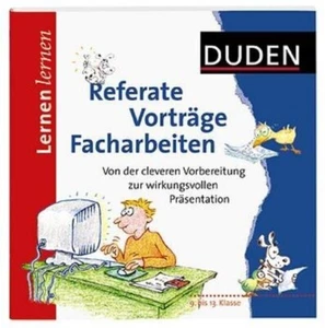 Duden. Lernen lernen. Referate, Vorträge, Facharbeiten: Von der cleveren Vorbere - Bild 1 von 1