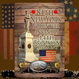 84th New York Vol. Inf. 14th Brookylyn American Civil War 8 X 12 aluminum sign - Picture 1 of 1
