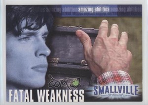 2002 Inkworks Smallville Season 1 Clark Kent Fatal Weakness #42 e6j