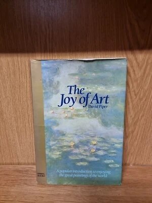 The Joy of Art Hardcover Peter, Cornford, Christopher, Piper, (P2) - Image 1 of 3