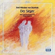 Emil Nikolaus von Reznicek: Der Sieger von Jurowski,M... | CD | Zustand sehr gut - Bild 1 von 2