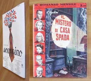 IL ROMANZO MENSILE, 1943 n.6 - Ugolini IL MISTERO DI CASA SPADA - ill. CHILETTO* - Picture 1 of 5