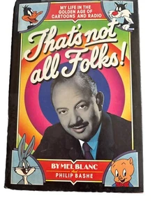 That's Not All Folks! - Mel Blanc - Signed- 1st Ed. - 1st Printing - Autographed - Bild 1 von 10