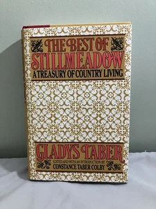 The Best of Stillmeadow A Treasury of Country Living by Gladys Taber 1976 HCDJ - Picture 1 of 13