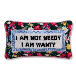 Furbish - Not Needy 9" x 15" Needlepoint Pillow - FP-83 - Picture 1 of 6