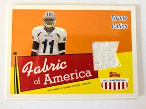 F92526 2003 Topps Fabric of America TYRONE CALICO #FATC - Patch Jersey - Bild 1 von 4