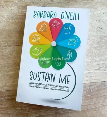 ONLY AUTHENTIC BOOK (READ BELOW) Sustain Me Barbara O'Neill