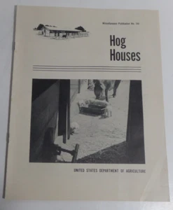 Hog houses US dept of Ag brochure farming garden 1958 - Picture 1 of 1