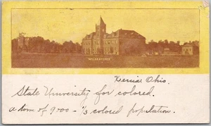 Vintage XENIA, Ohio Postkarte WILBURFORCE UNIVERSITY Hauptgebäude / 1905 abgebrochen - Bild 1 von 2
