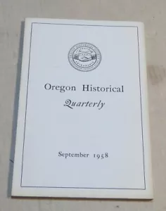 Oregon Historical Quarterly Magazine: September 1958 - Picture 1 of 2