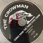 CROWMAN-Songs from the three-eyed crow CD (Garage Blues) promo