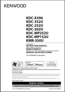 Kenwood KDC-X396 Manual: KDC 352U, KDC-252U, KDC-202U, KDC-MP252U, KDC-MP152U - Picture 1 of 1