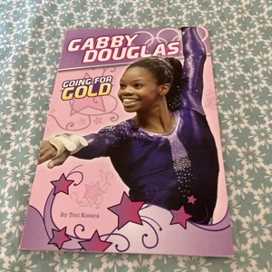 Gabby Douglas: Going for Gold von Tori Kosara (2013, Trade Paperback) - Bild 1 von 4