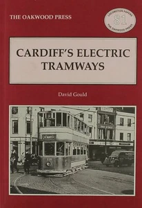 Cardiff's Electric Tramways (Locomotion Papers), Gould, David, Excellent Book - Picture 1 of 1