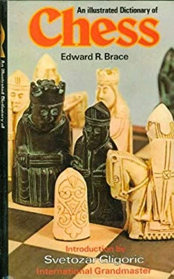 An illustrated dictionary of chess Edward R Brace - Imagem 1 de 2
