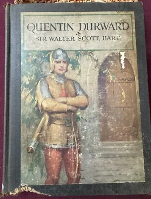 Quentin Durward by Sir Walter Scott 1923 Printing Chambers Color Illustrations - Image 1 of 4