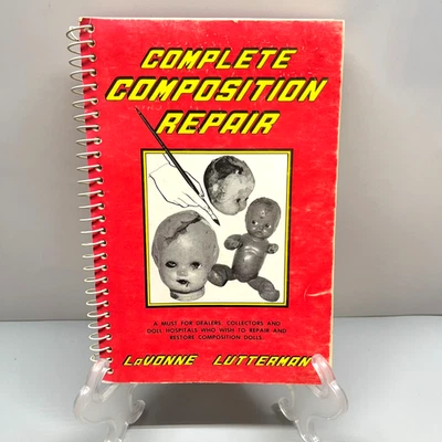 Complete Composition Repair LaVonne Lutterman Doll Restoration Spiral 1988 4th - Image 1 of 4