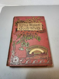 Louisa May Alcott /LITTLE WOMEN & GOOD WIVES  - Picture 1 of 8