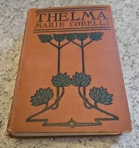 THELMA By MARIE CORELLI Hardcover Antique Grosset & Dunlap Rare Book - Picture 1 of 5