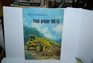 CATALOGUE PIECES DE RECHANGE VOLVO ROAD GRADER VHK 115 NIVELEUSE 05/1969 - Foto 1 di 3