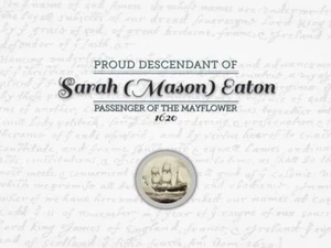 Sarah (Mason) Eaton - Mayflower Pilgrim Commemorative 8x10 print certificate - Picture 1 of 2