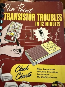 Pin-Point Transistor Troubles in 12 Minutes Manual ~ c. 1959 ~ Original - Picture 1 of 14