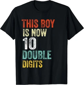 This Boy is Now 10 Double Digits Birthday Boy 10 years old Gift Unisex T-Shirt - Picture 1 of 4