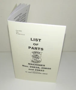 Singer Sewing Machine 29K58 29K60 29K62 Parts List Manual Reproduction - Picture 1 of 12