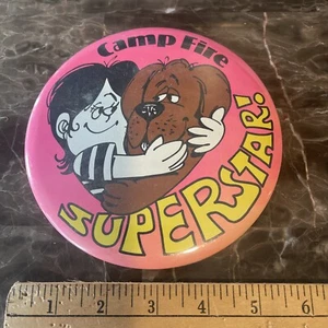 Large 6” Rare Vintage 1970's Camp Fire "SUPERSTAR" BUTTON Pin - Picture 1 of 2
