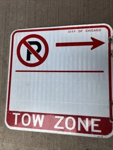 Reti City of Chicago NO PARKING TOW ZONE Metall Straßenschild 2-seitig 18" x 18" (I) - Bild 1 von 6
