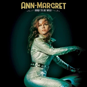 Ann-Margret Born to Be Wild (Vinyl) 12" Album - Picture 1 of 1