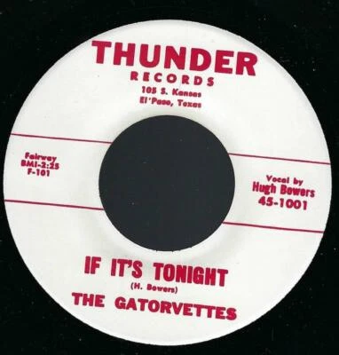 The Gatorvettes If It's Tonight / Midnight 45 M- Doo-Wop R&B Thunder REPRO Foto 1 de 2