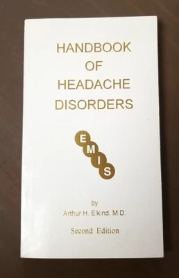 Handbook of Headache Disorders by Arthur H. Elkins MD, Paperback 1994 2nd Editio - Image 1 of 4
