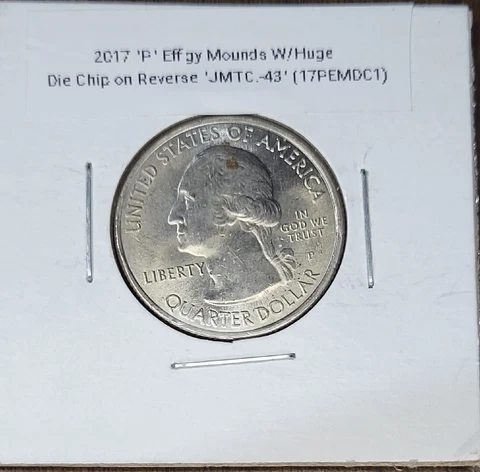 2017 "P" Effigy Mounds Quarter W/Large Die Chip Error (17PEMDC1) Cover