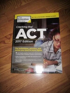 THE PRINCETON REVIEW 2017 CRACKING THE ACT~W/6 PRACTICE TESTS~UNUSED - Imagen 1 de 2