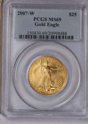 2007-W Gold Eagle 1/2 oz. $25 PCGS MS69. Mintage only 11,455. - Image 1 of 2