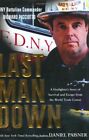 Last Man Down: A Firefighter's Story of Survival and Escap... by Paisner, Daniel