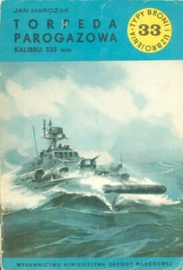 TYPI BRONI 33 WW2 SOVIET M53-38 533mm STEAM TORPEDO_SURFACE COMBATANTS_MTB_SUBMA - Picture 1 of 4