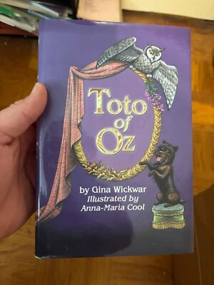 Toto of Oz  SIGNED by Gina Wickwar - International Wizard Of Oz Club 2006 HB - Image 1 of 4