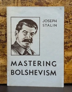 Joseph Stalin Mastering Bolshevism Paperback Pamphlet Proletarian Pub 1970s - Picture 1 of 6