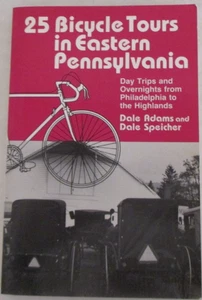 25 Bicycle Tours in Eastern Pennsylvania: Day Trips and Overnights from... - Picture 1 of 3