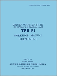 FACTORY WORKSHOP SERVICE REPAIR SUPPLEMENT MANUAL BOOK LEYLAND TRIUMPH TR5-PI - Picture 1 of 1