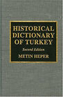 Historical Dictionary Of Turkey Hardcover Metin Heper