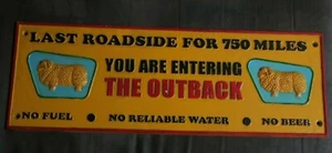 Golden Fleece You are entering the outback cast iron sign Man Cave Garage - Foto 1 di 6