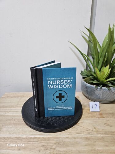 The Little Blue Book of Nurses' Wisdom by Nacole T. Riccaboni Hardcover Book