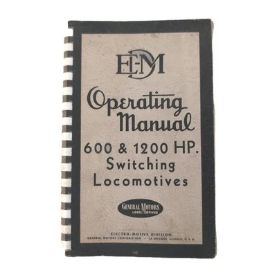 1950 E-M-D Operating Manual for 600 &1200 HP General Motors Switching Locomotive - Image 1 of 4