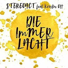 Die Immer Lacht (2-Track) von Stereoact Feat. Ott,Kerstin | CD | Zustand gut - Bild 1 von 1