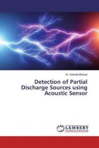 Detection of Partial Discharge Sources using Acoustic Sensor  5540