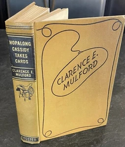 Hopalong Cassidy Takes Cards, Clarence E. Mulford 1937 Collier Hardcover - Foto 1 di 10