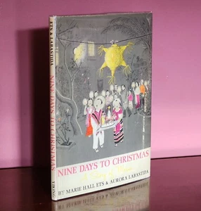 1959 FIRST EDITION, NINE DAYS TO CHRISTMAS BY MARIE HALL ETS (A STORY OF MEXICO) - Picture 1 of 24